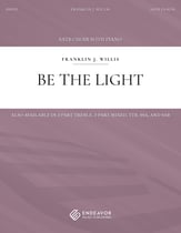 Be the Light SATB choral sheet music cover